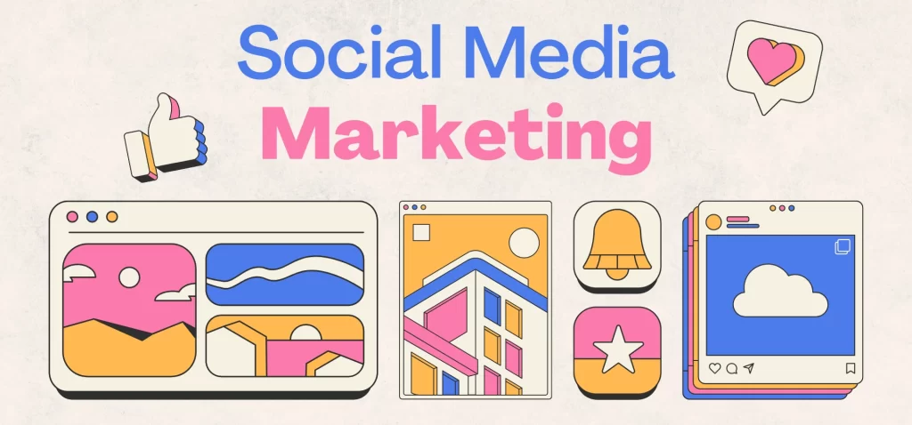 Social Media Marketing